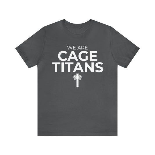 We Are Cage Titans Basic